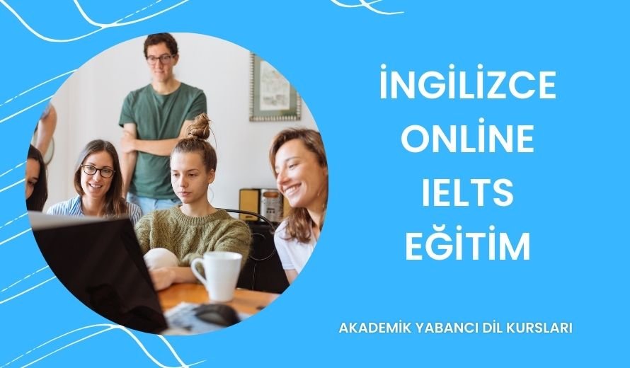 İngilizce Online Ielts Eğitim